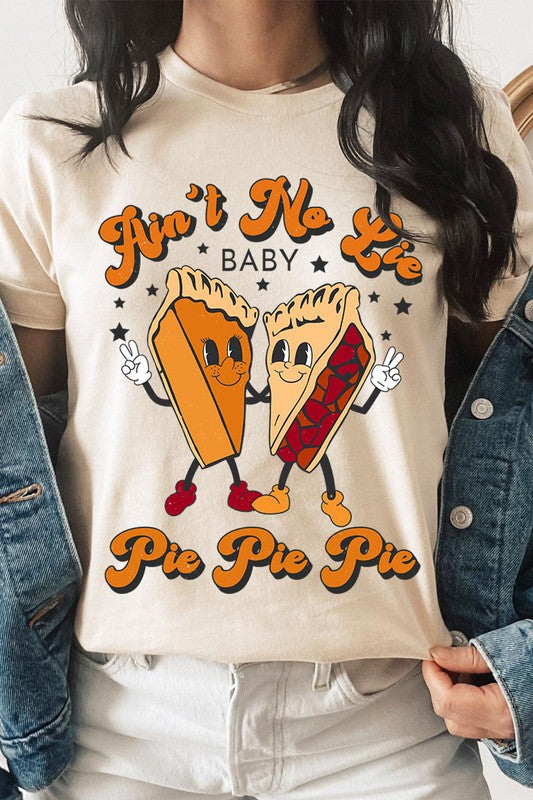Pie Pie Pie | Graphic Tee