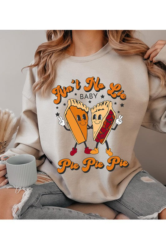 Pie Pie Pie | Sweatshirt
