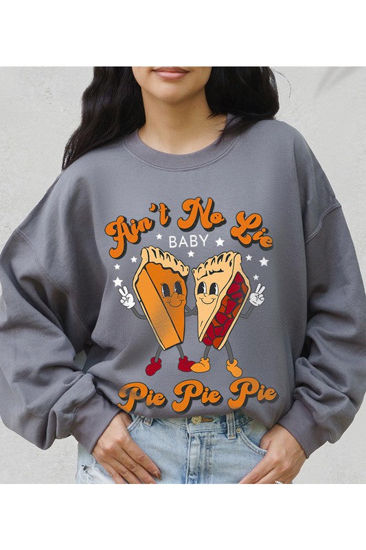 Pie Pie Pie | Sweatshirt