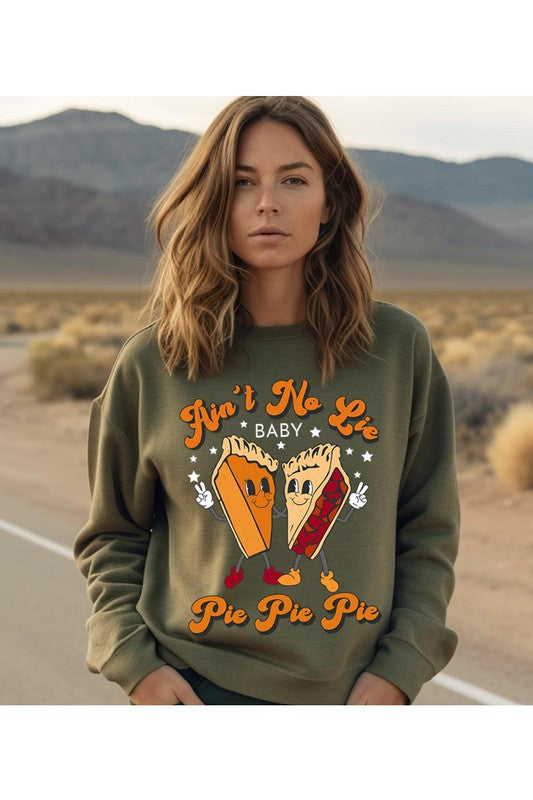 Pie Pie Pie | Sweatshirt