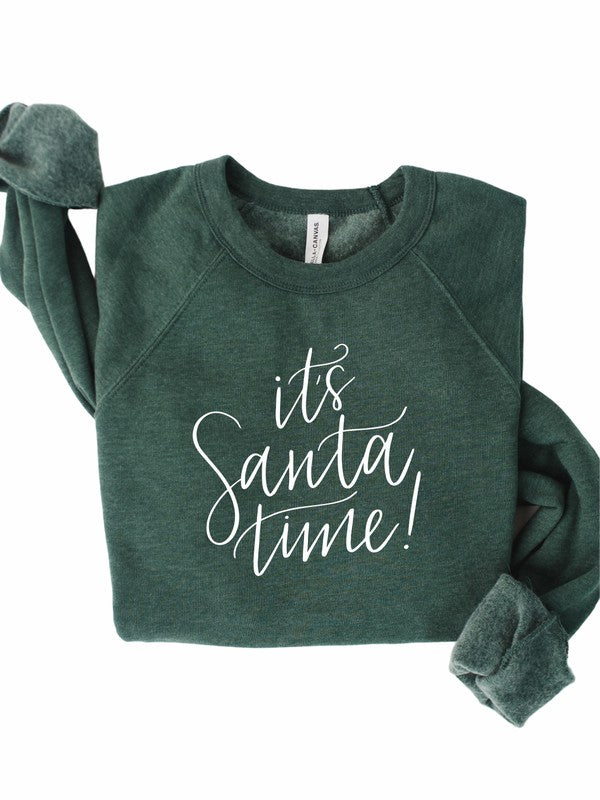 It's Santa Time | Sweatshirt