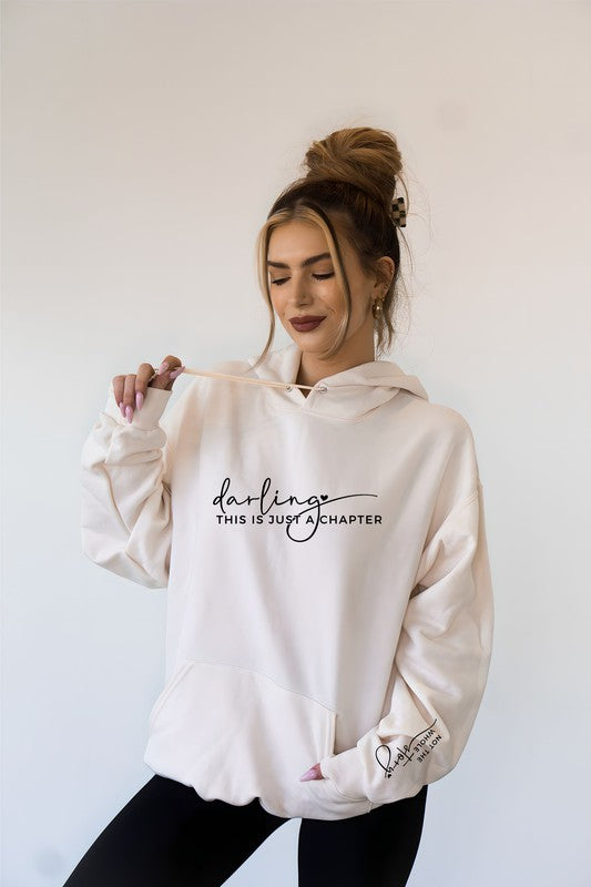 Darling This is Just a Chapter | Hoodie