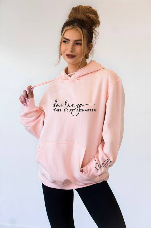 Darling This is Just a Chapter | Hoodie