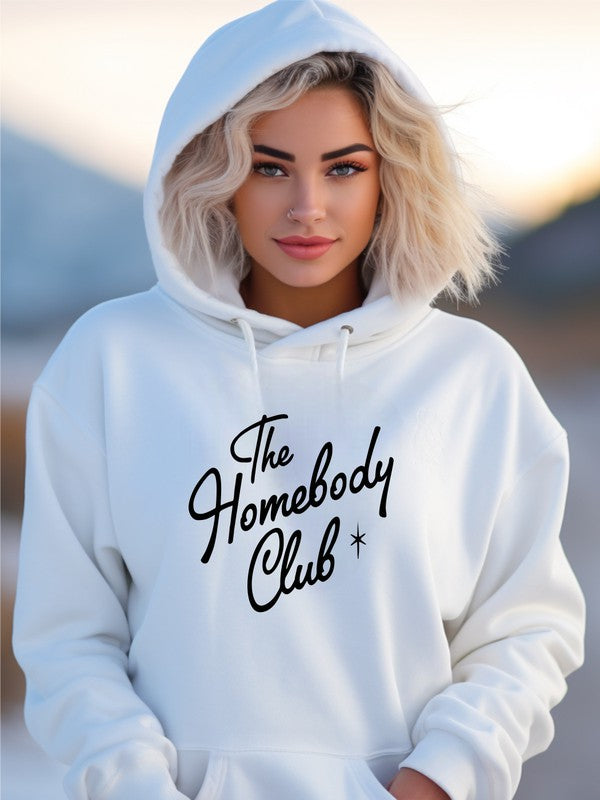 The Homebody Club | Hoodie