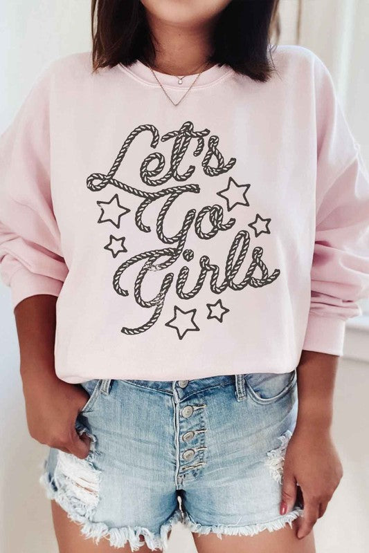 Let's Go Girls | Sweatshirt