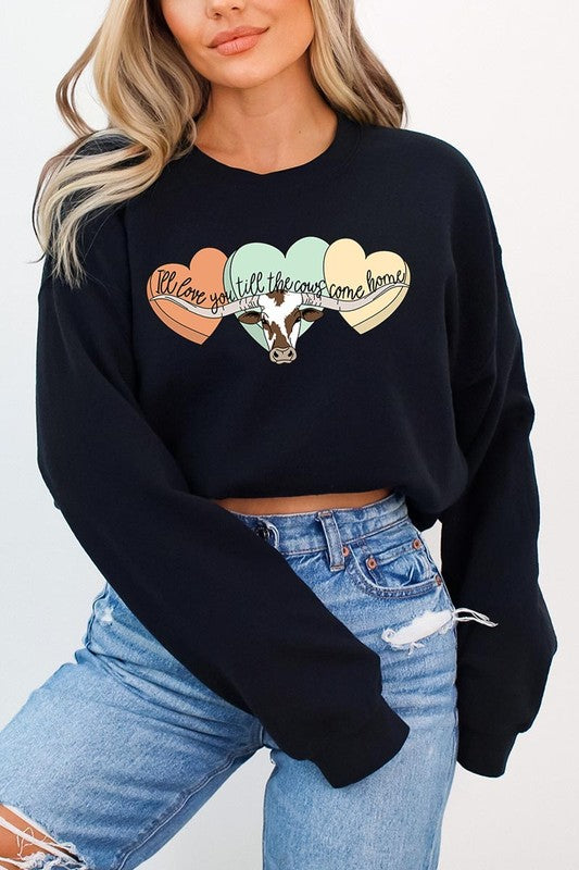 Till The Cows Come Home | Sweatshirts