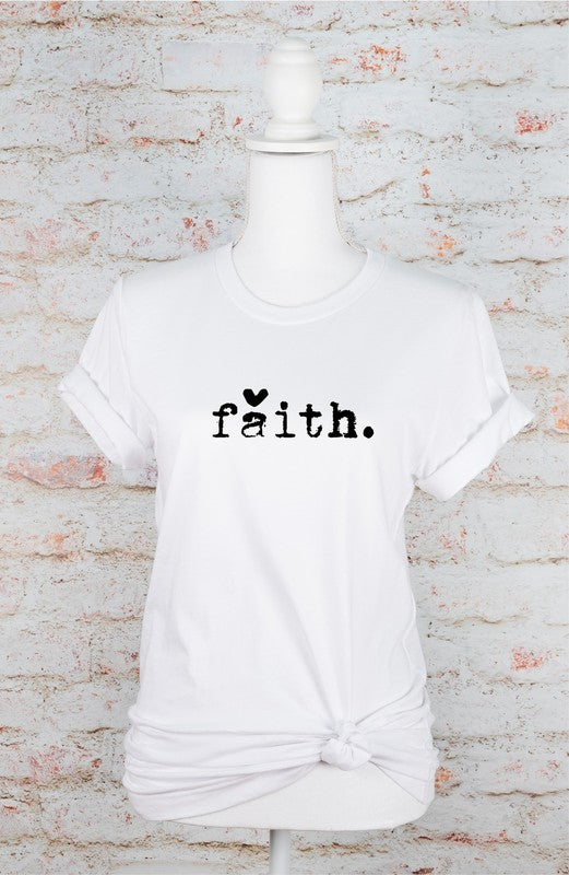 Faith | Graphic Tee
