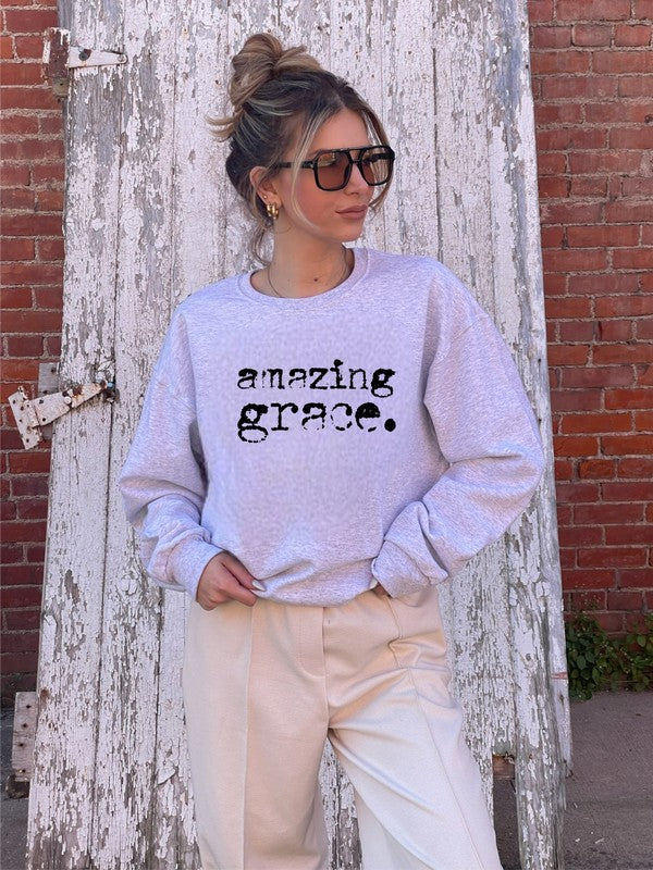 Amazing Grace | Sweatshirt
