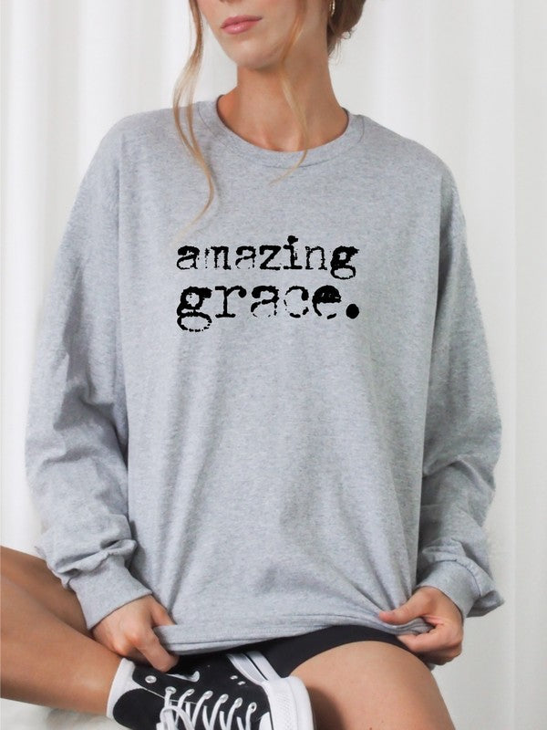 Amazing Grace | Sweatshirt
