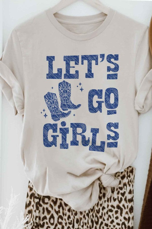 Let's Go Girls | Graphic Tee