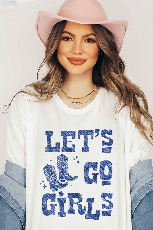 Let's Go Girls | Graphic Tee