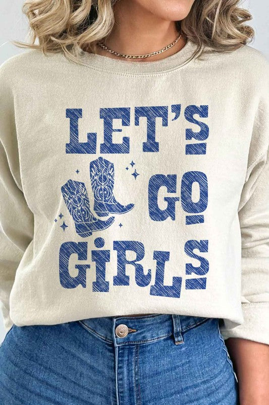 Let's Go Girls | Sweatshirt