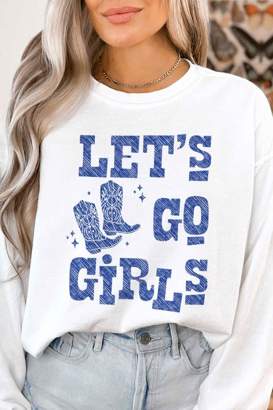 Let's Go Girls | Sweatshirt