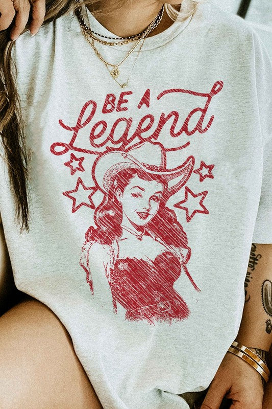 Be A Legend | Graphic Tee