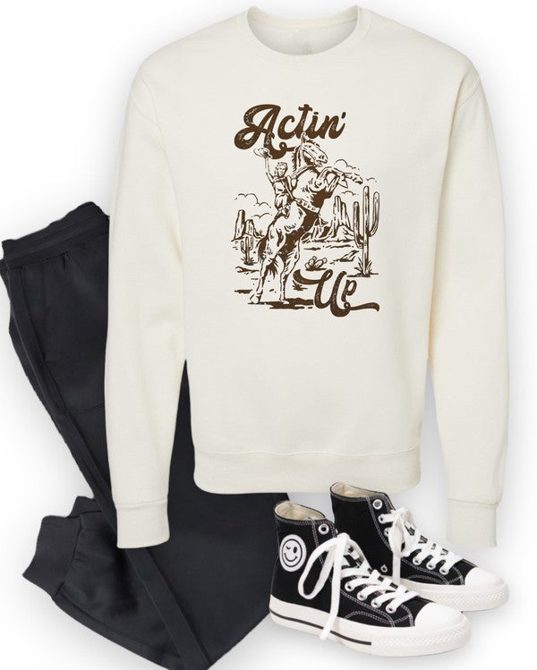 Actin' Up | Sweatshirt