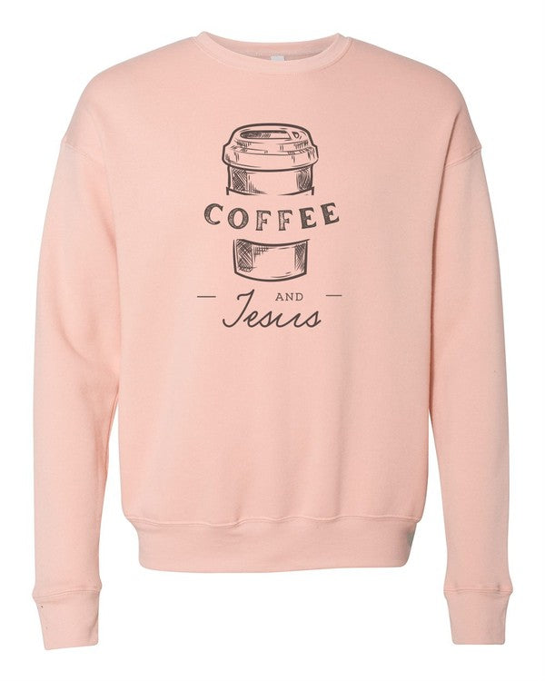 Coffee and Jesus | Sweatshirt