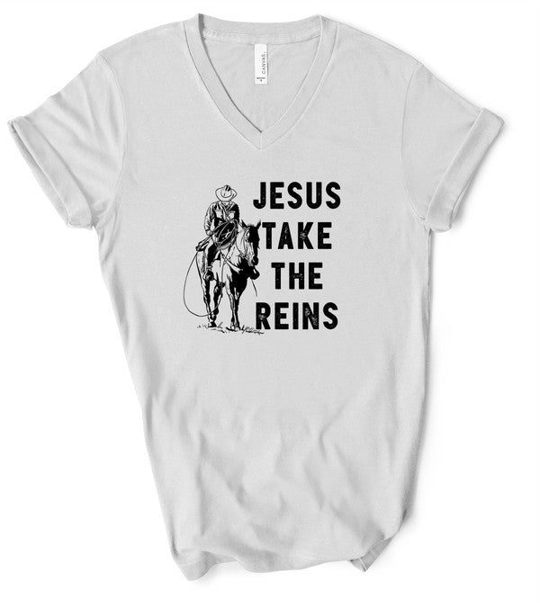 Jesus Take the Reins | V-neck Tee