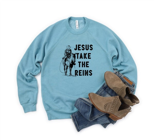 Jesus Take the Reins | Sweatshirt