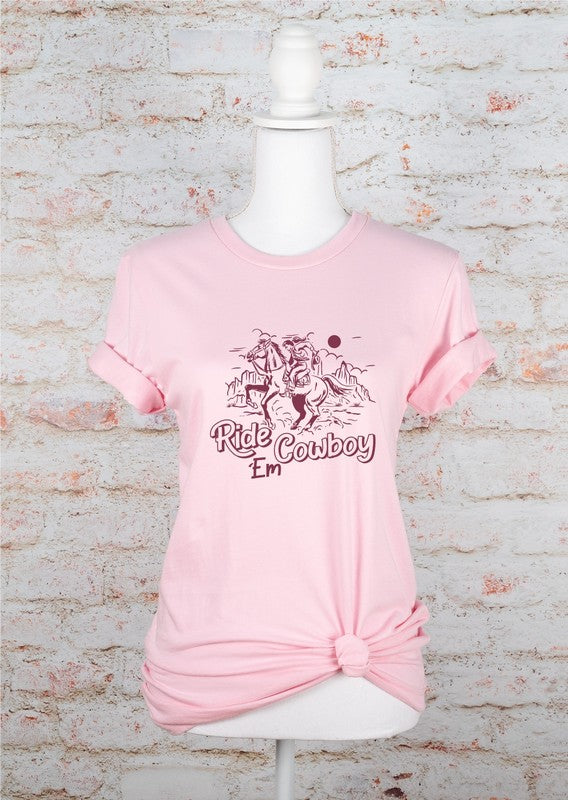Ride Em Cowboy | Graphic Tee