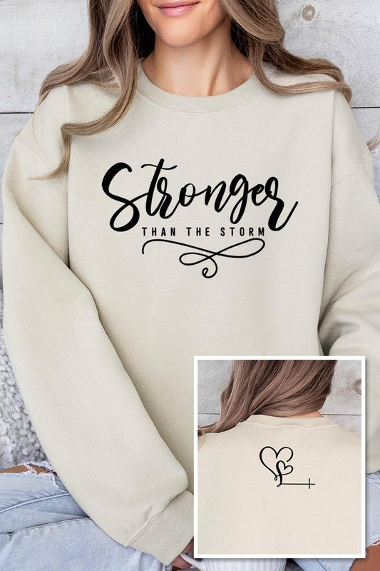 Stronger Than The Storm | Sweatshirts