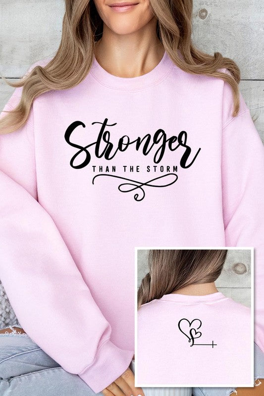 Stronger Than The Storm | Sweatshirts
