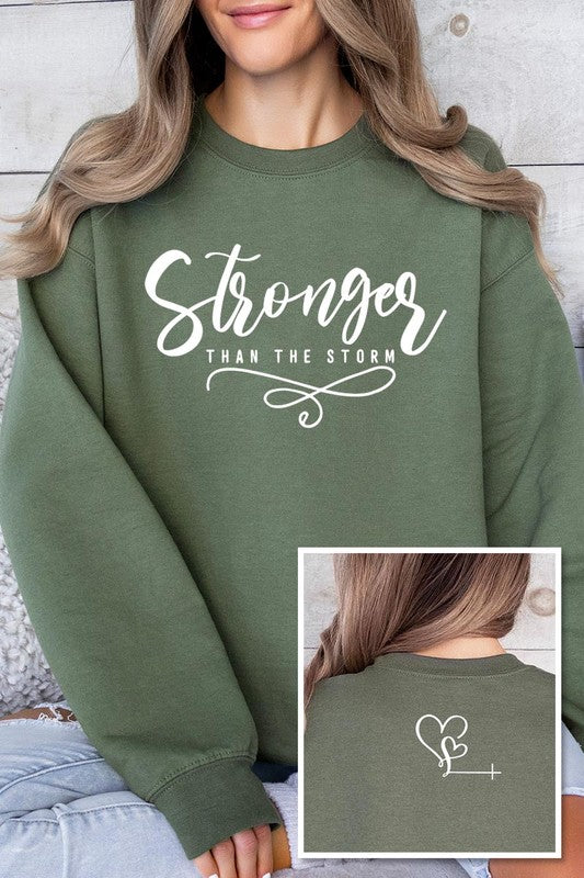 Stronger Than The Storm | Sweatshirts