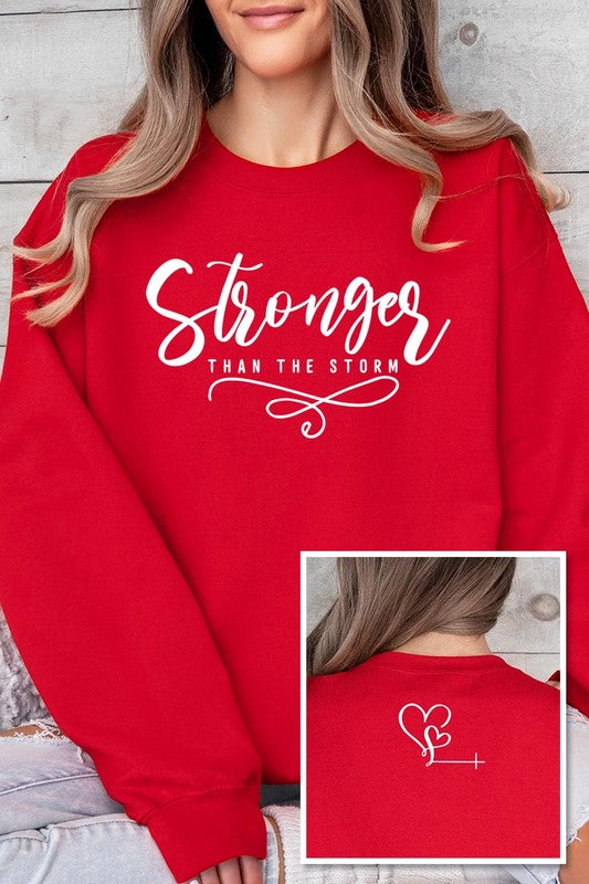 Stronger Than The Storm | Sweatshirts