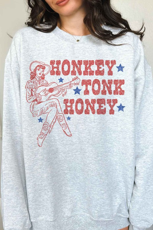 Honkey Tonk Honey | Sweatshirt