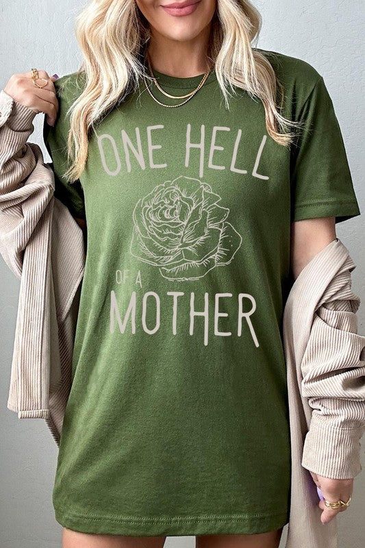 One Hell Of A Mother | Graphic T-Shirt