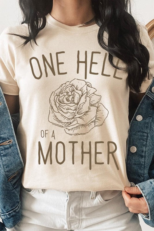 One Hell Of A Mother | Graphic T-Shirt