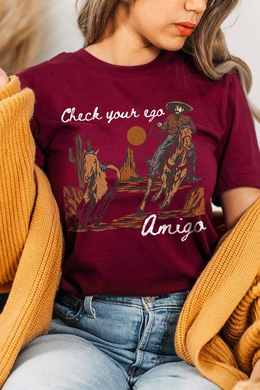 Check your Ego Amigo | Graphic T-Shirt