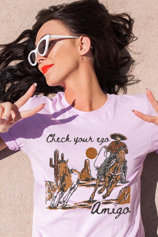 Check your Ego Amigo | Graphic T-Shirt