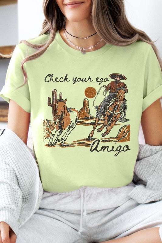 Check your Ego Amigo | Graphic T-Shirt