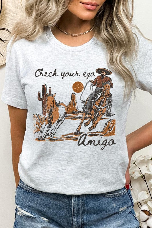 Check your Ego Amigo | Graphic T-Shirt