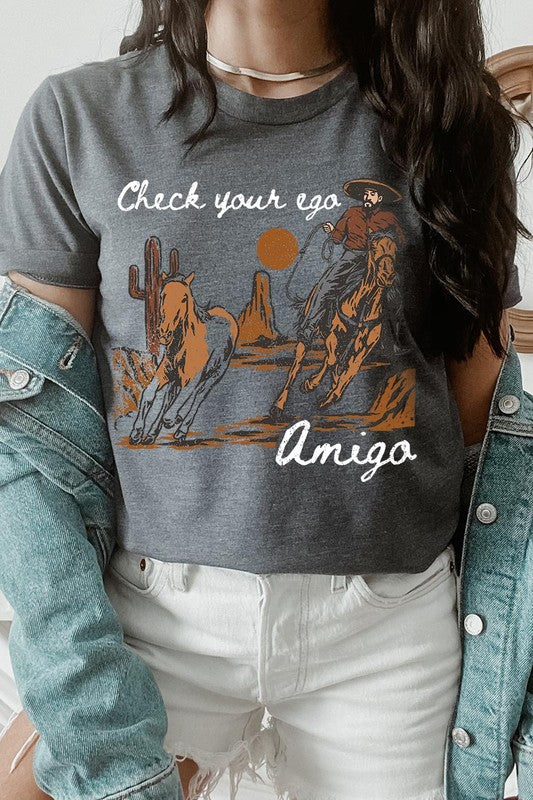 Check your Ego Amigo | Graphic T-Shirt