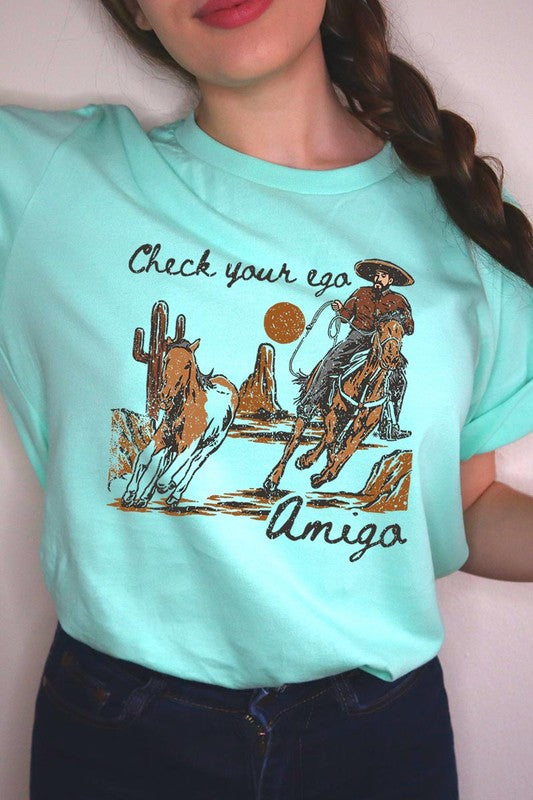 Check your Ego Amigo | Graphic T-Shirt
