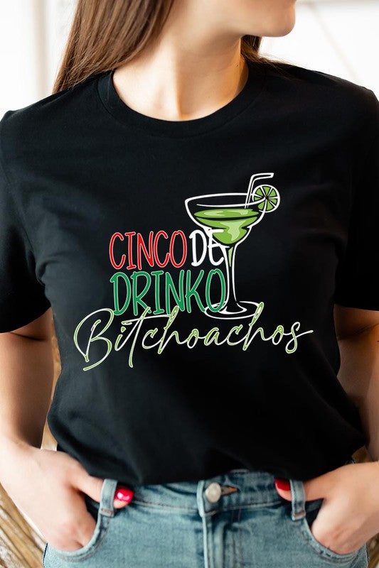 Cinco De Drinko | Graphic T-Shirt