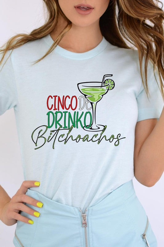 Cinco De Drinko | Graphic T-Shirt