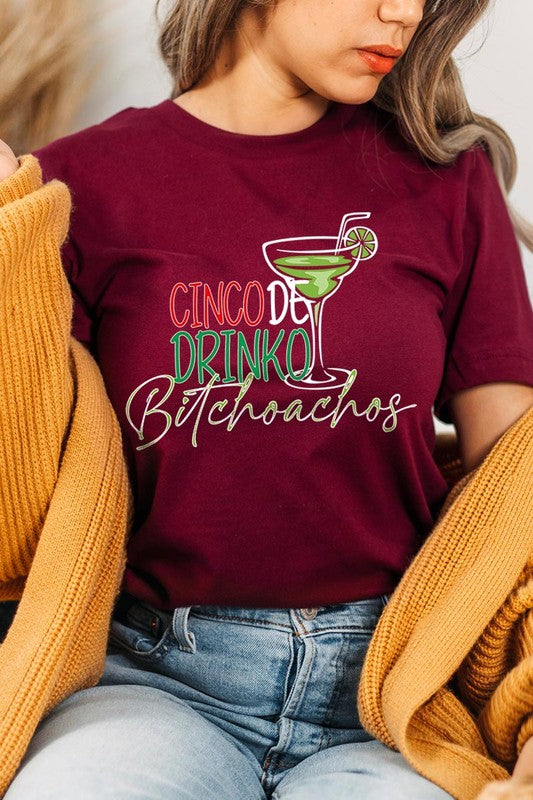 Cinco De Drinko | Graphic T-Shirt