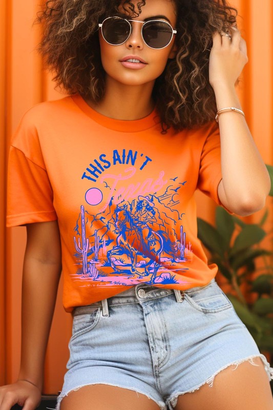 This Ain't Texas | Graphic T-Shirt