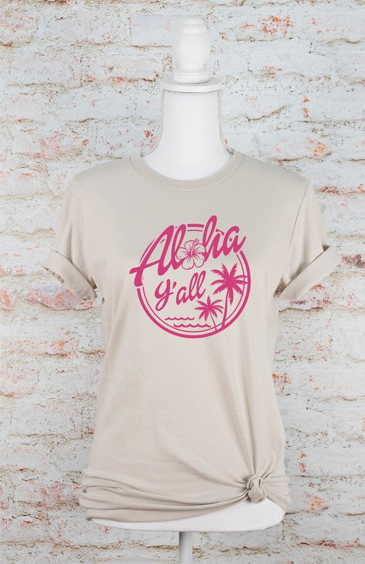 Aloha Y'all | Graphic Tee