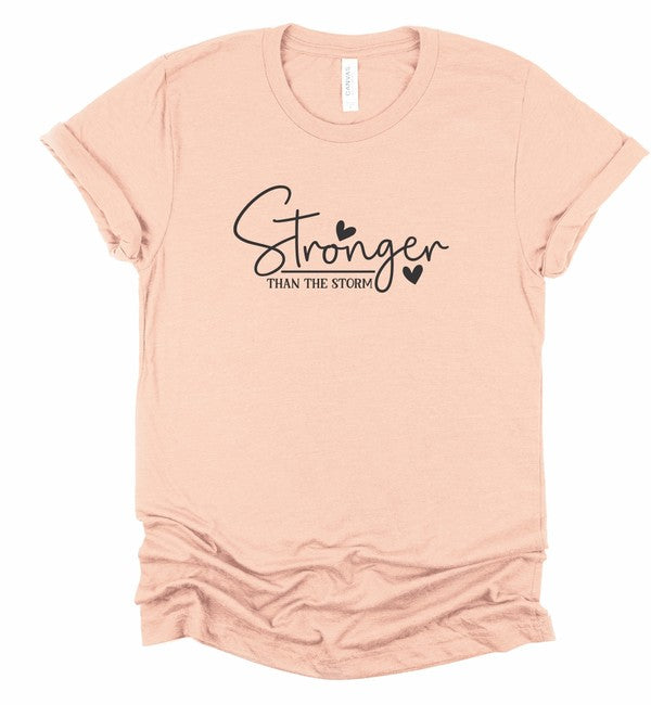 Stronger Than The Storm | Graphic Tee