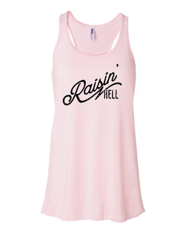 Raisin' Hell | Graphic Tank