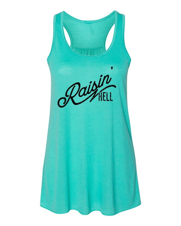 Raisin' Hell | Graphic Tank