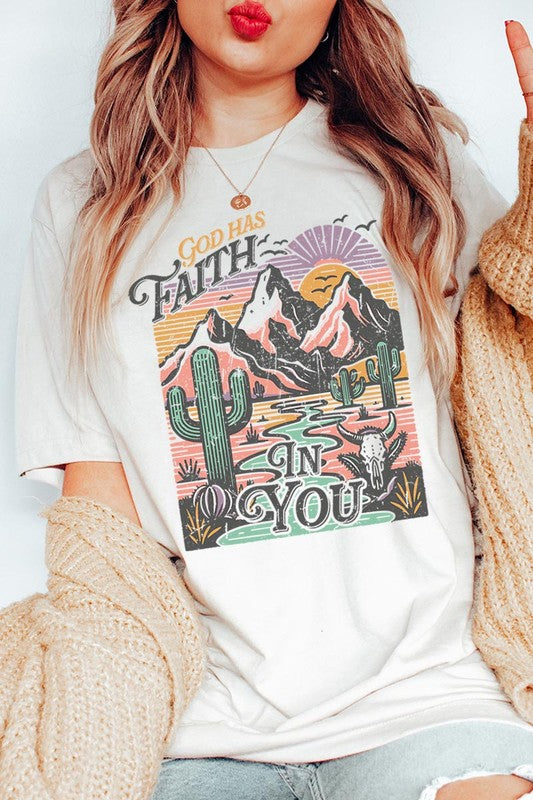 God Has Faith In You | Graphic T Shirt