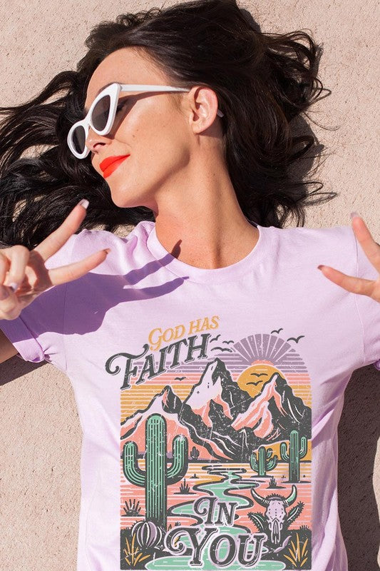God Has Faith In You | Graphic T Shirt