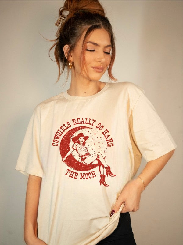 Cowgirls Really Do Hang The Moon | Graphic Tee