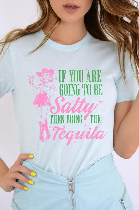 Bring The Tequila | Graphic T-Shirt