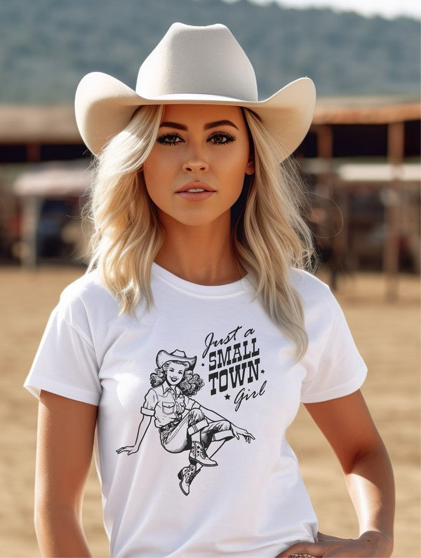 Just A Small Town Girl | Graphic Tee