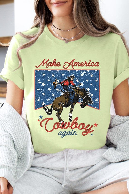 Make America Cowboy Again | Graphic T Shirt